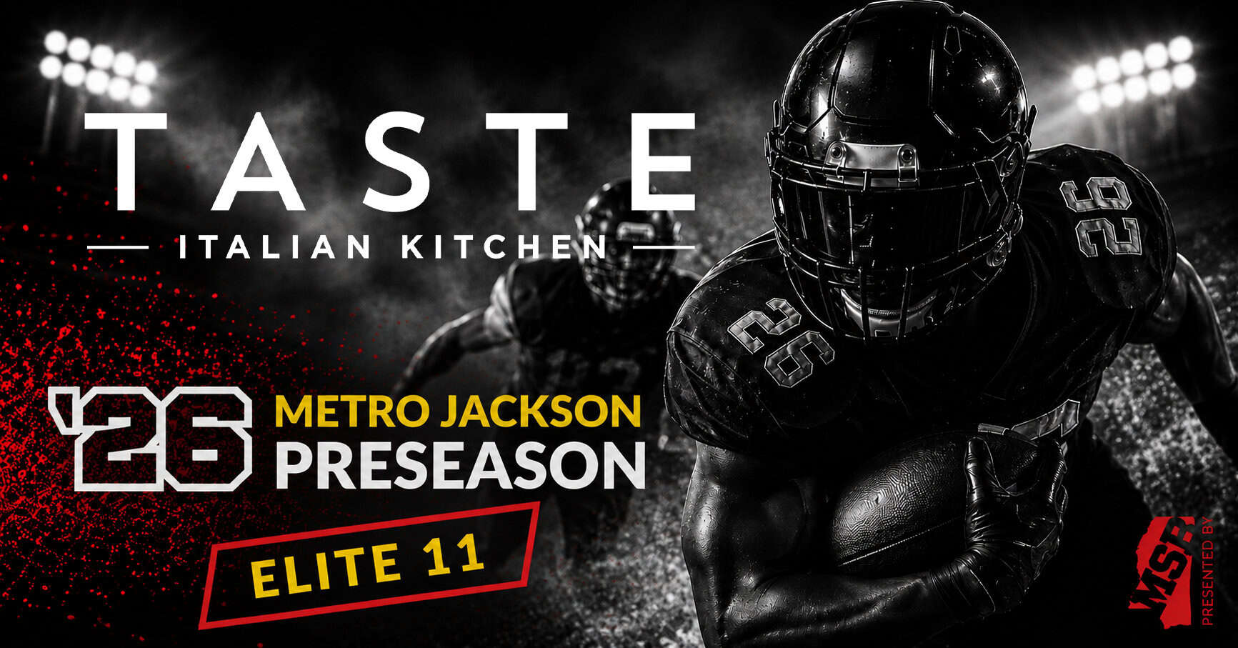 2026 TASTE PRESEASON METRO JACKSON ELITE 11 FOOTBALL TEAM  - Mississippi Scoreboard